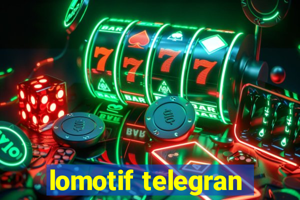 lomotif telegran